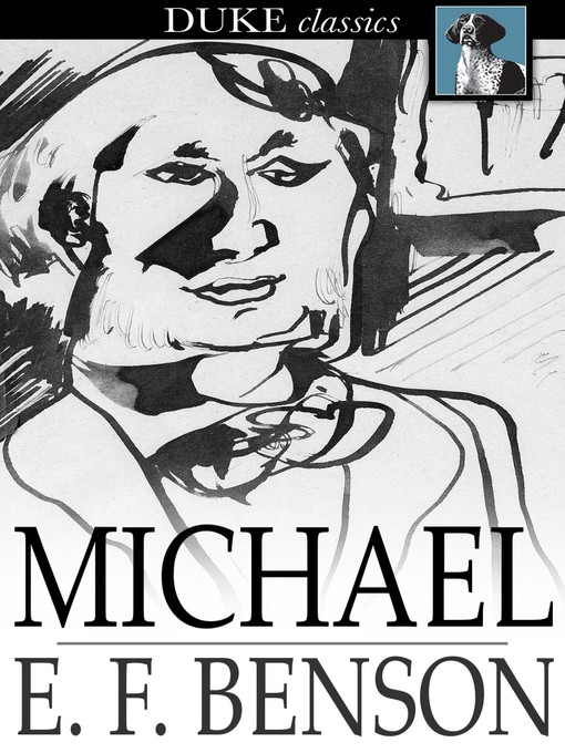 Title details for Michael by E. F. Benson - Wait list